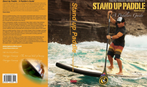 Stand Up Paddle - A Paddlers Guide by Steve west