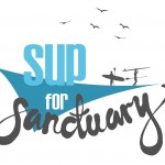 SUP for Sanctuary