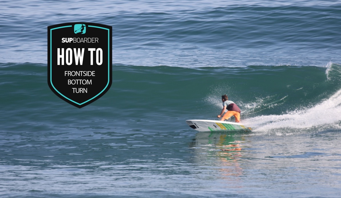 The frontside bottom turn / How to SUP videos