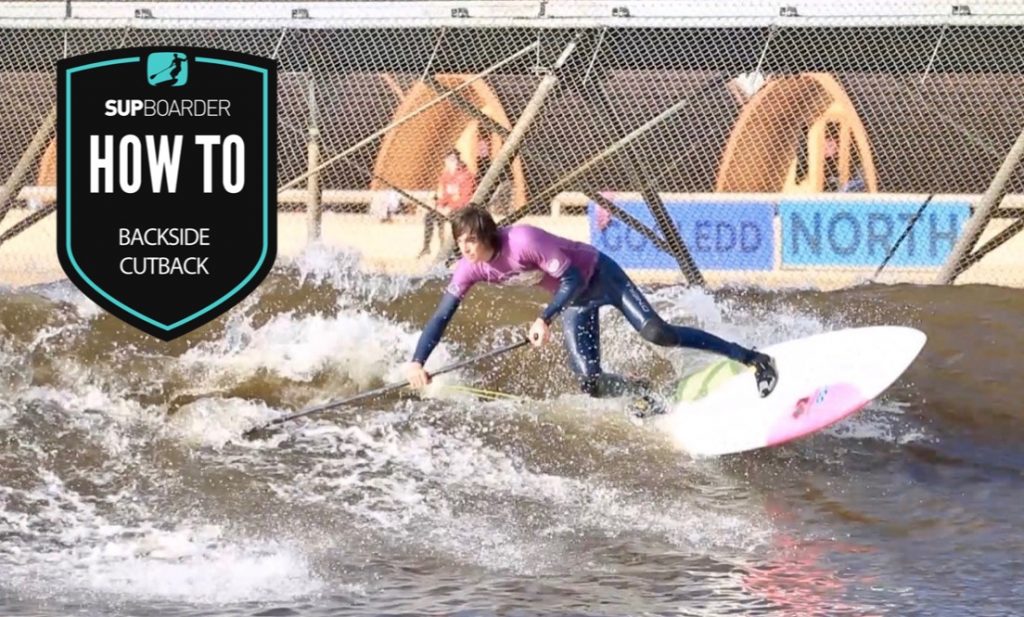 The backside cutback / how to SUP videos