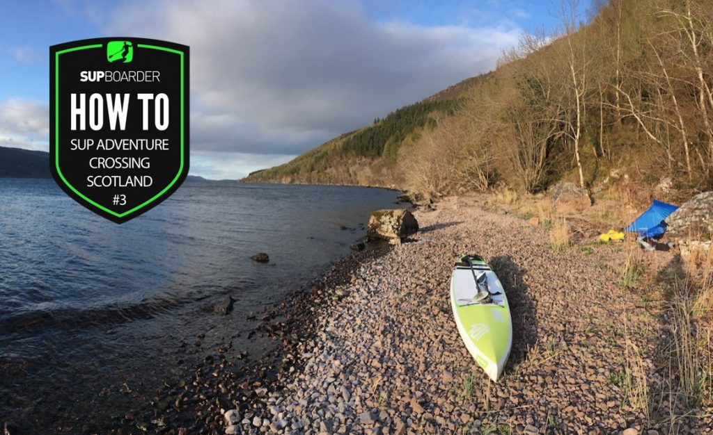 A SUP adventure crossing Scotland Part 3 / How to Video