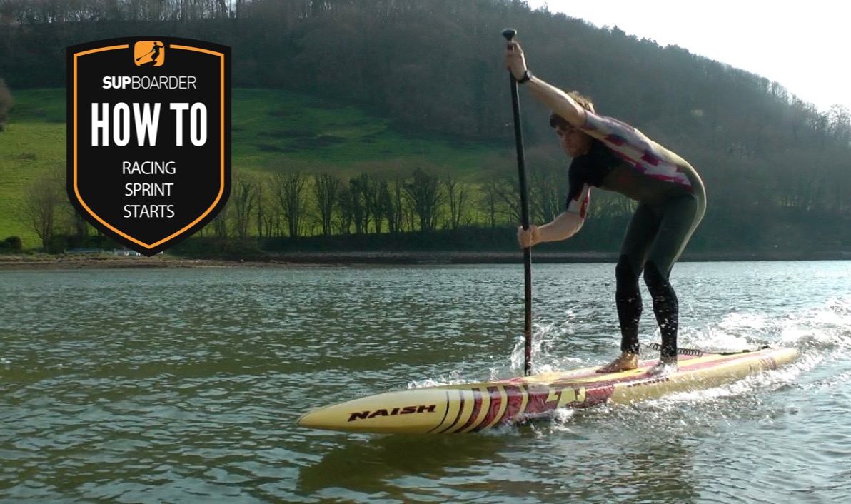 SUP Sprint Starts / How to SUP videos with Ben Fisher - SUPboarder Magazine