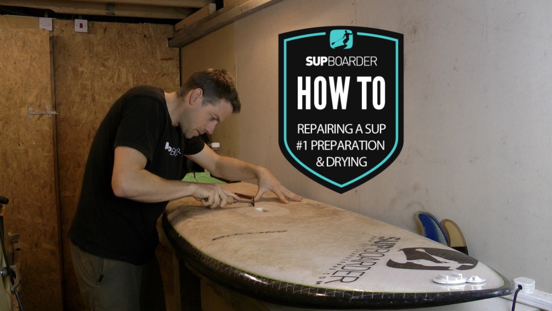 Repairing a SUP # 1 Preparation and drying / How to video