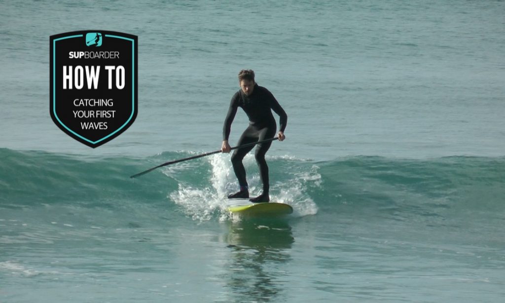 Catching your first waves on a SUP / How to video