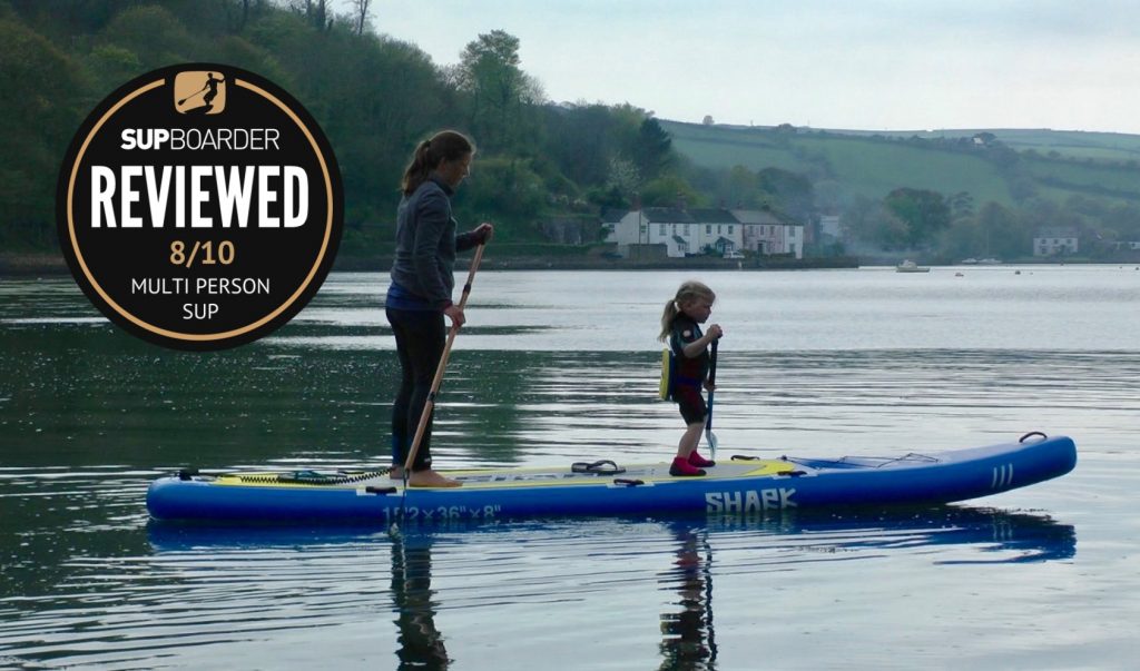 Shark SUP Nurse Shark 15’2” review / Multi person board