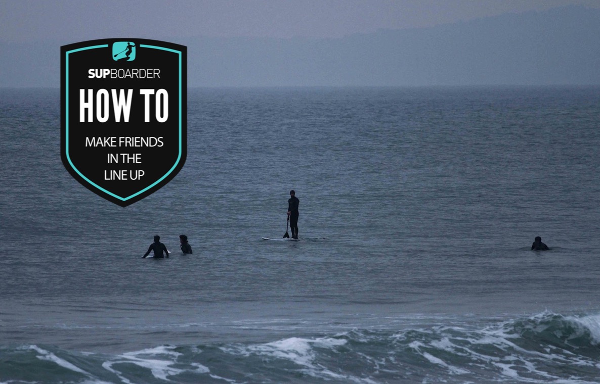 Making friends in the line up - SUP surfing / How to video