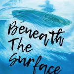 Beneath The Surface - Zane Schweitzer