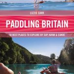 Paddling Britain - Lizzie Carr