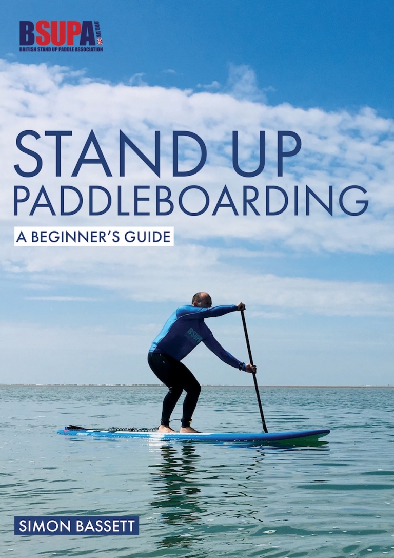 Stand Up Paddleboarding A Beginner's Guide / Book Release