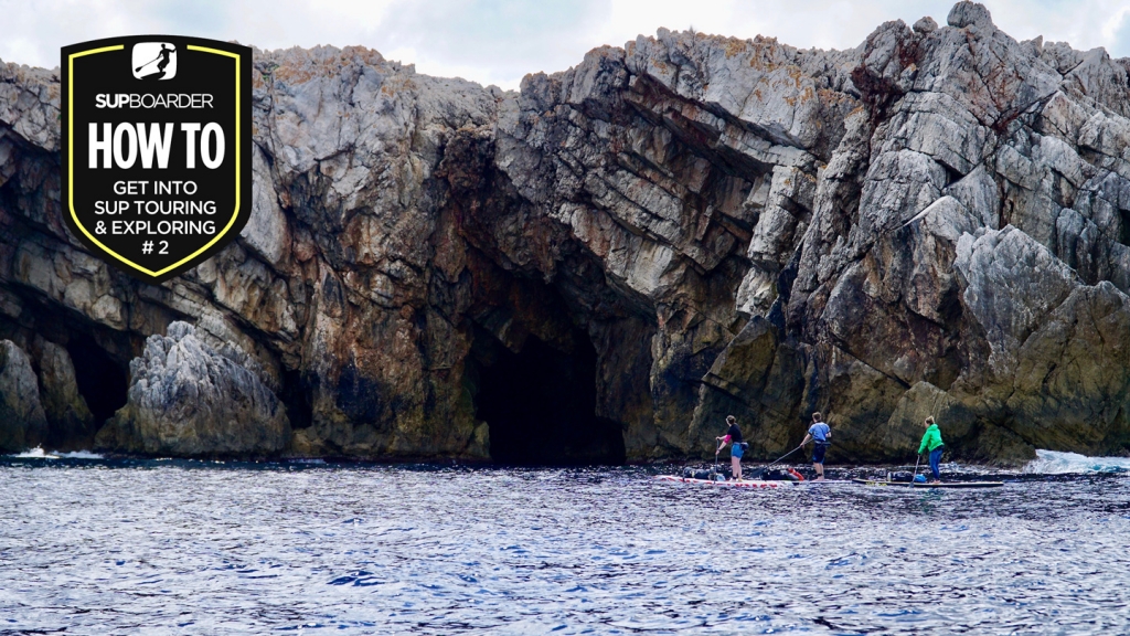 Getting into SUP touring & Exploring / Planning your SUP touring route