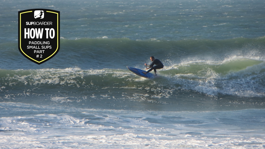 How to paddle small SUPs / Stance and board trim