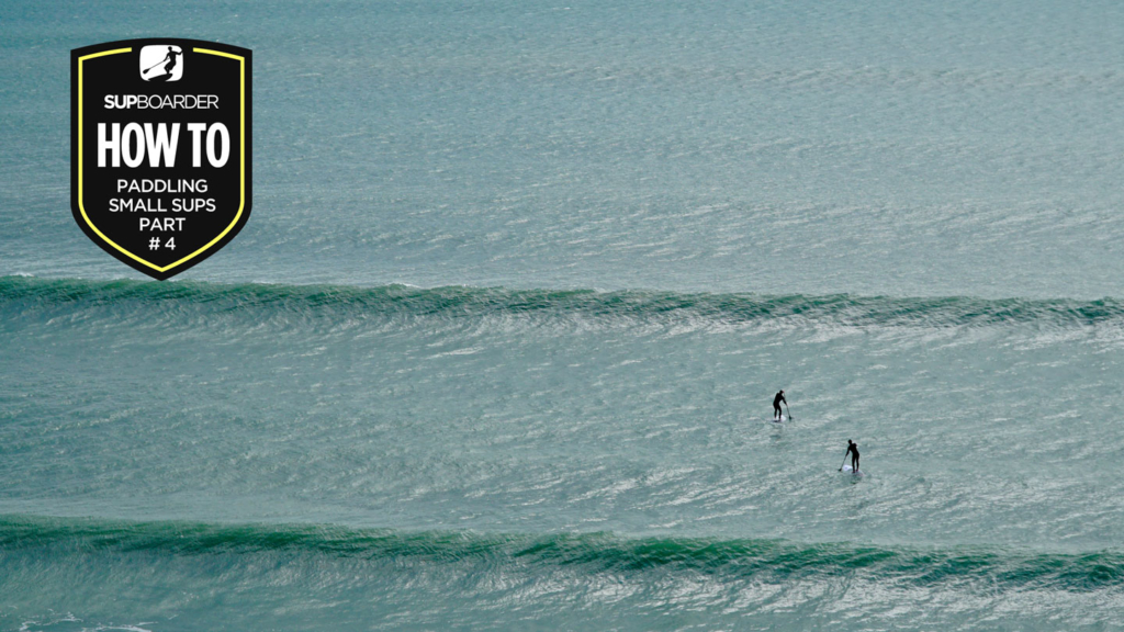 How to paddle small SUPs / What to do when waiting for waves