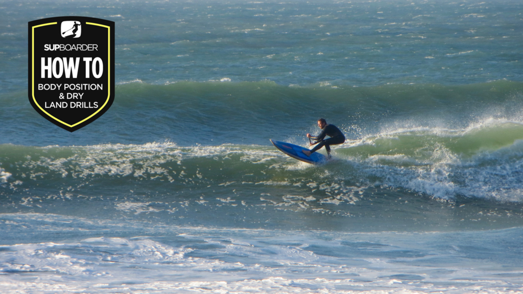 How to video / SUP surfing body position with dry land drills