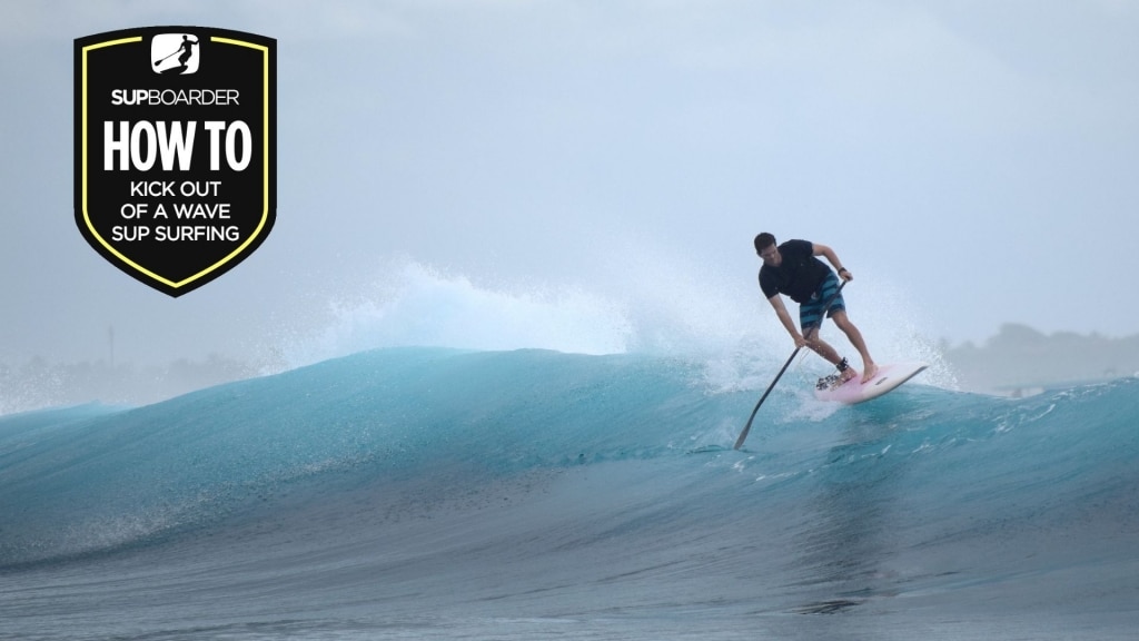 How To Kick Out Of A Wave On A SUP / Avoiding A Wipeout