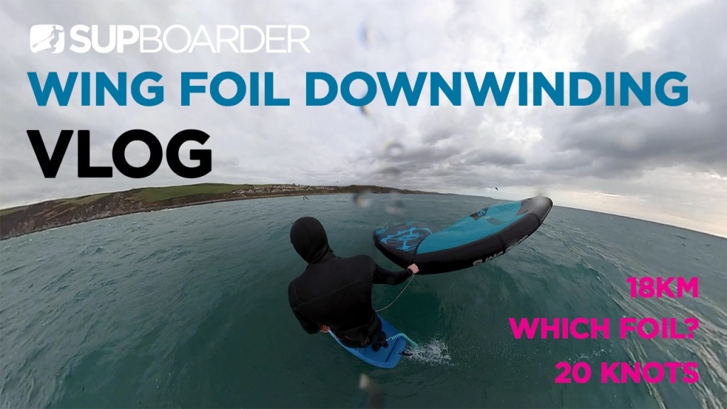 Will’s Wingfoil Downwinder VLOG