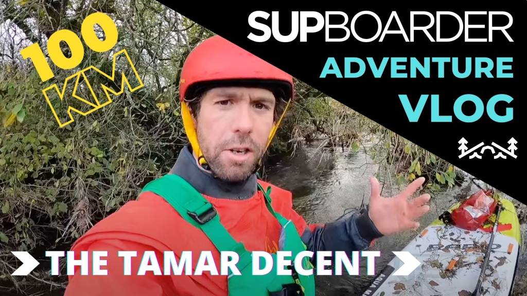The Tamar Descent / 100km Source to Sea SUP Adventure VLOG