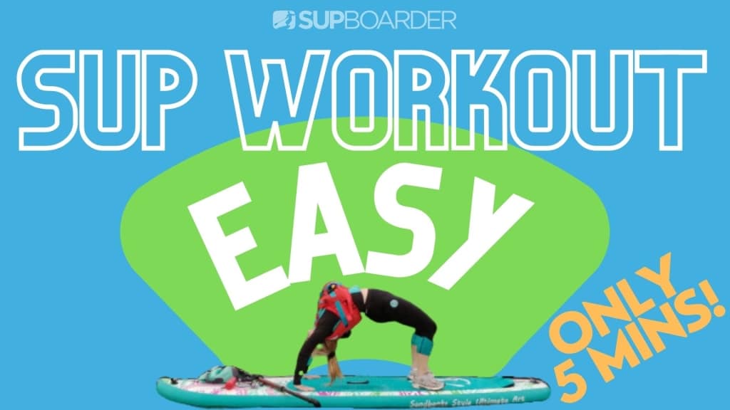 SUP Workout Routine #1 / Easy – with Carole Main