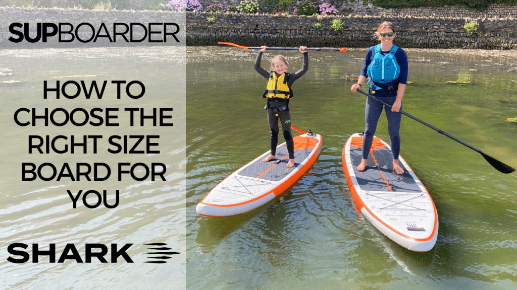 Any iSUP will do right?! How to choose the right size board for you
