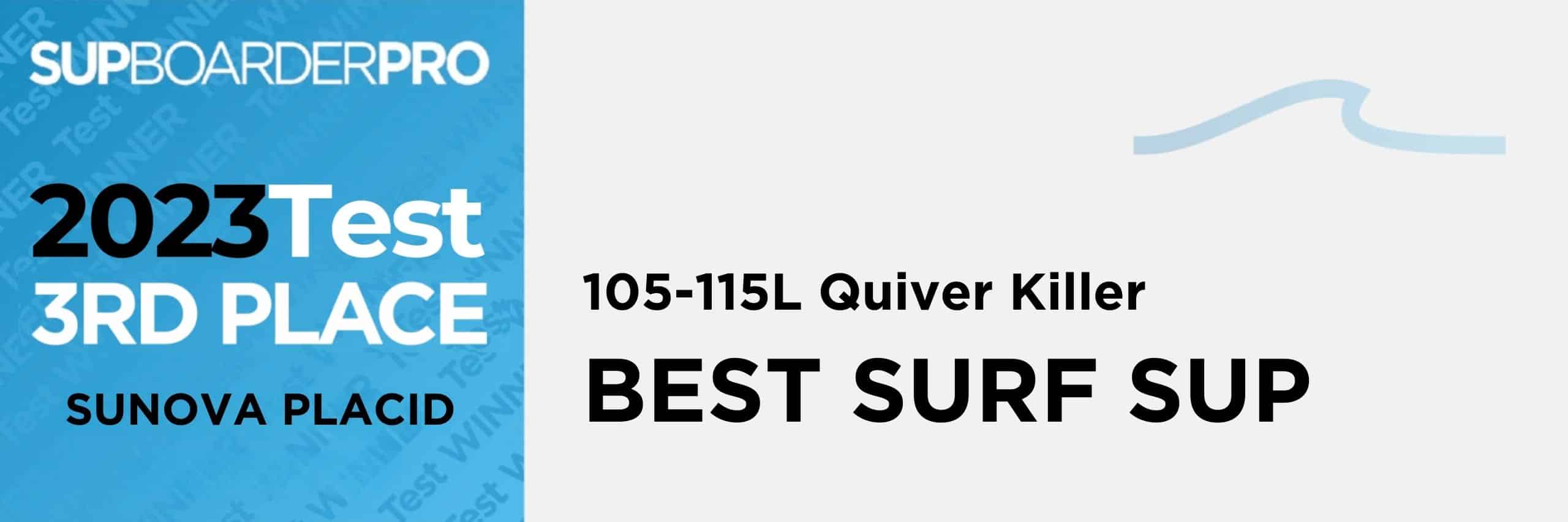 105115L Quiver Killer BEST SURF SUP 3rd Place SUPboarder Magazine