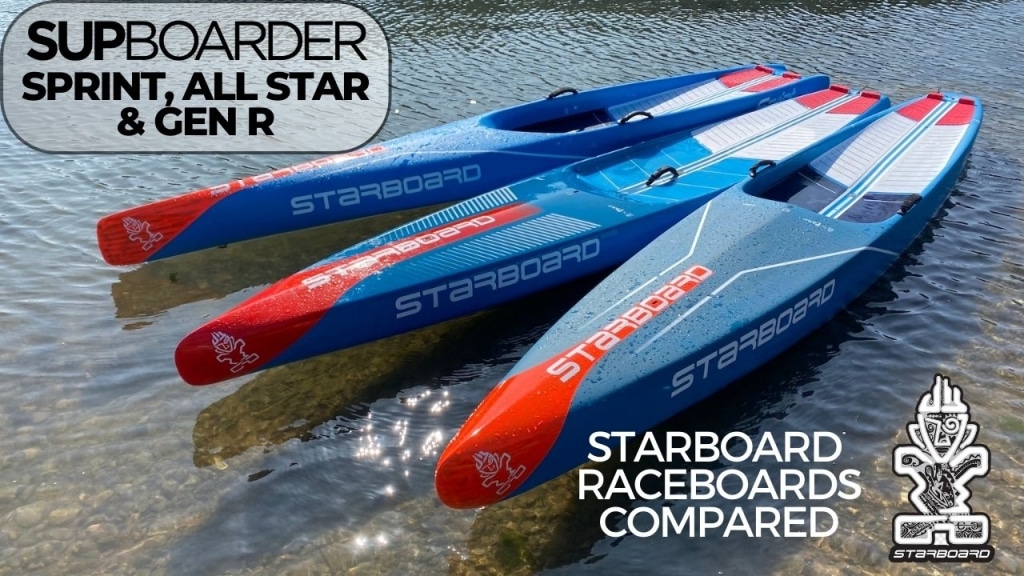 Starboard raceboards compared – All Star, Sprint and new Gen R / Which is best for you?