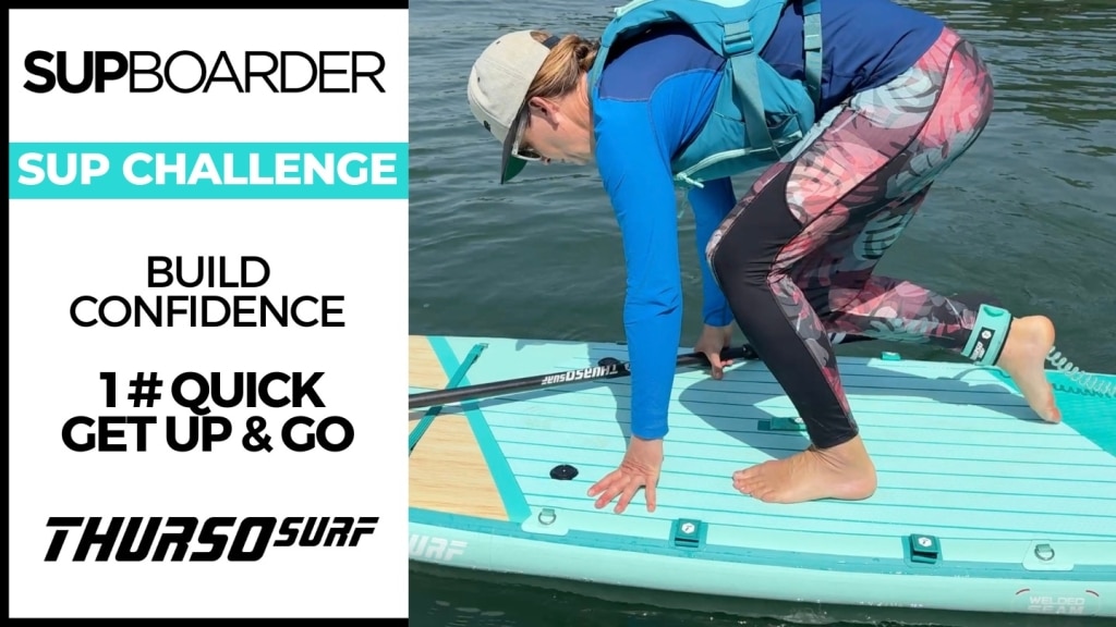 SUPboarder Challenge #1 – The Quick Get Up & Go